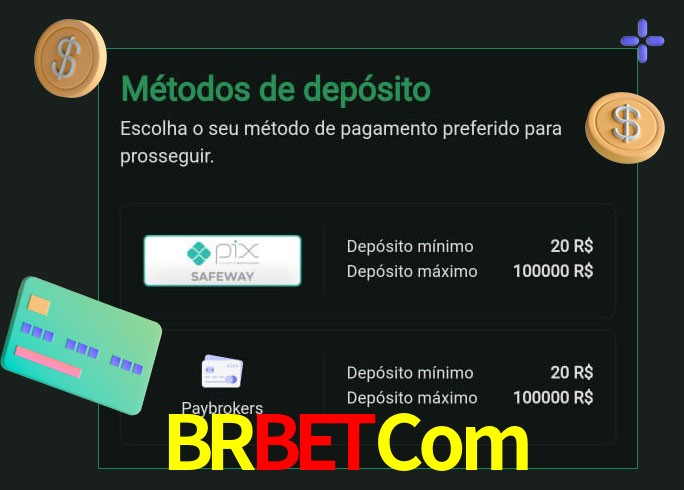 O cassino BRBETCom oferece uma grande variedade de métodos de pagamento